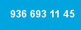 936 693 11 45